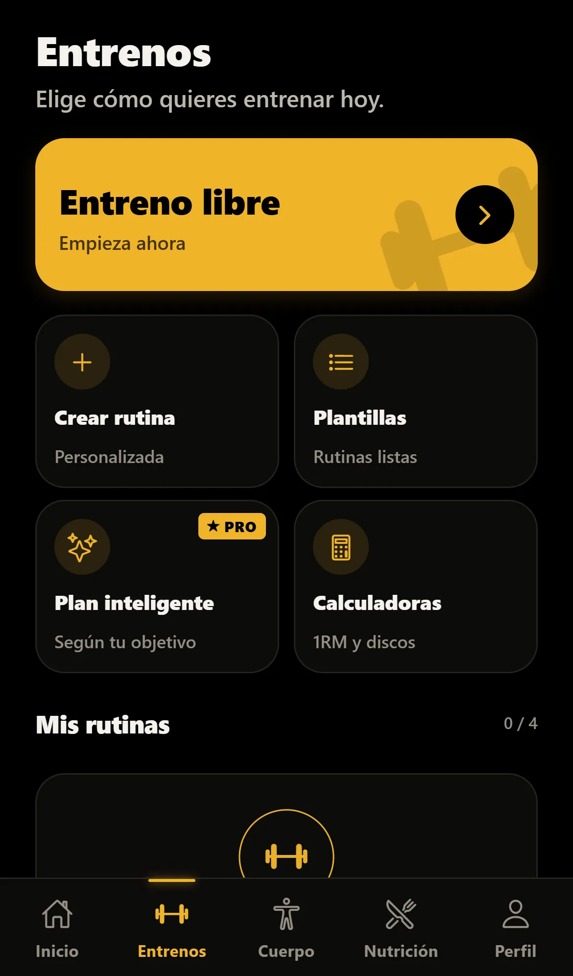 Pantalla Entrenos: Entreno libre, Crear rutina, Plantillas, Plan inteligente y Calculadoras.